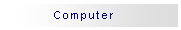 Textfeld: Computer